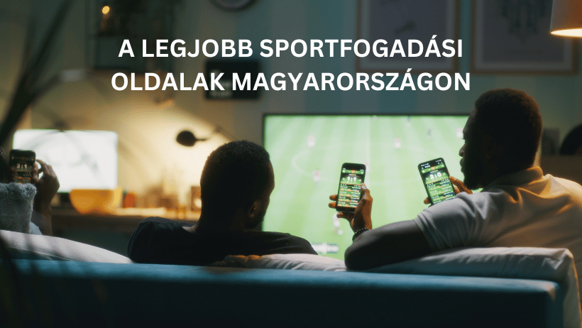 Magyar Sportfogadási oldalak